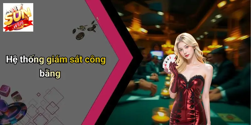 Hệ thống giám sát công bằng